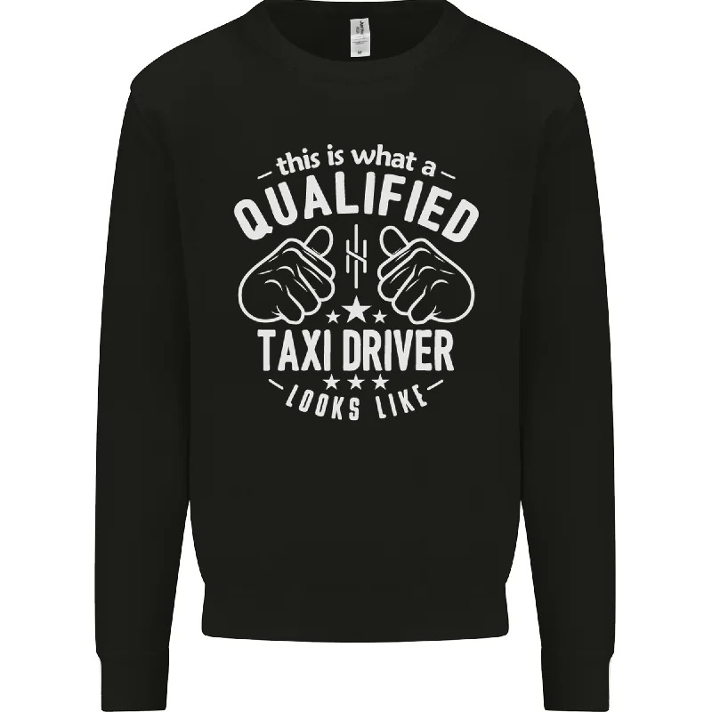 A Qualified Taxi Driver Looks Like Mens Sweatshirt Jumper Hoodie with Neon Bright Vibrant