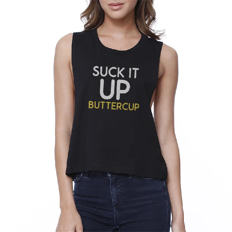 Suck It Up Buttercup Black Work Out Crop Top Fitness Muscle Tee Satin Blend Silk Blend Wool Blend